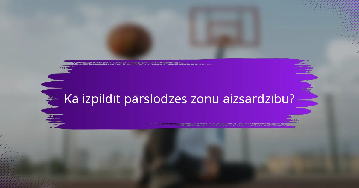 Kā izpildīt pārslodzes zonu aizsardzību?