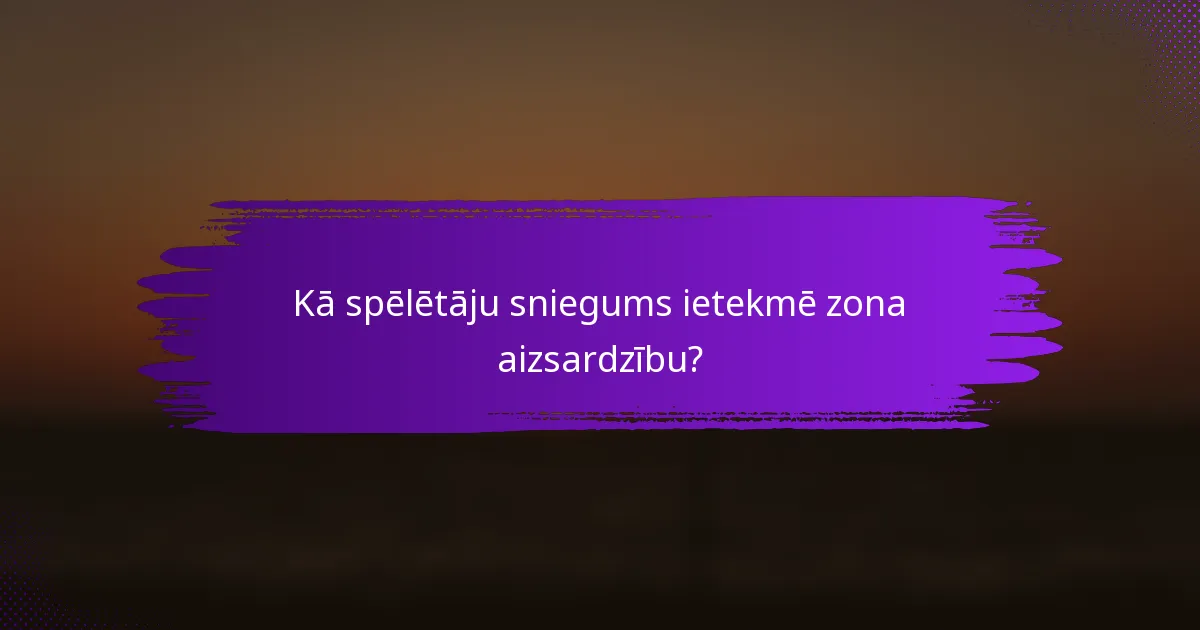 Kā spēlētāju sniegums ietekmē zona aizsardzību?
