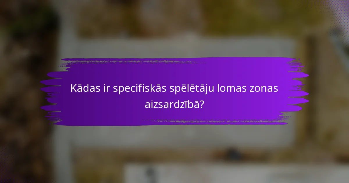 Kādas ir specifiskās spēlētāju lomas zonas aizsardzībā?
